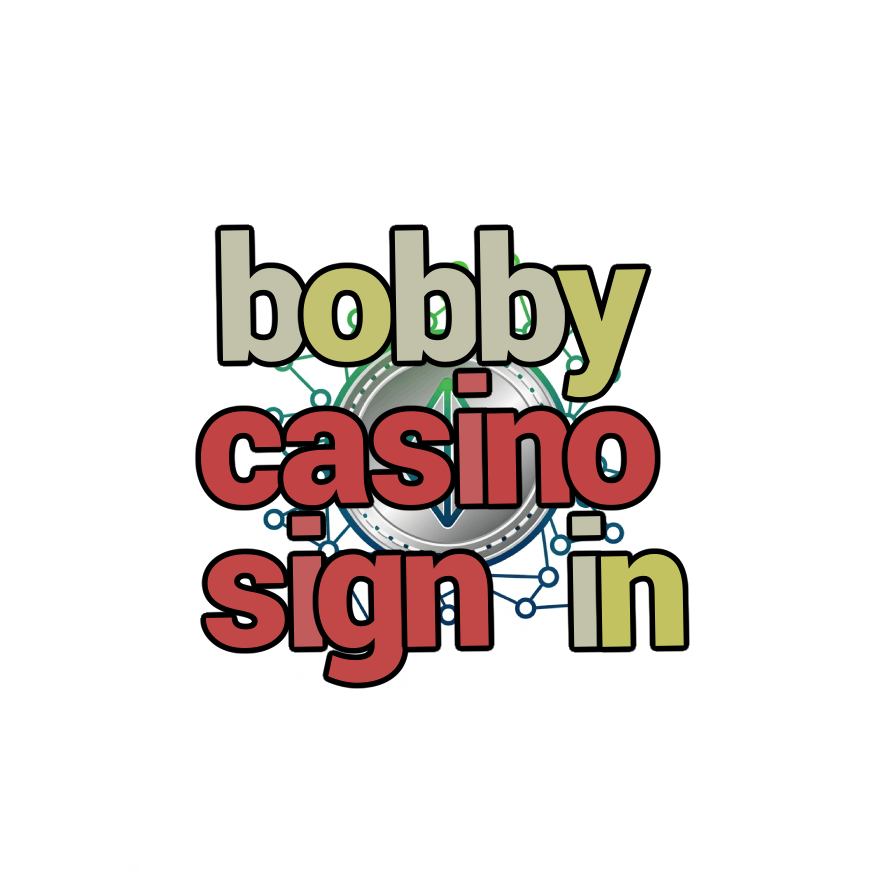bobby casino sign in